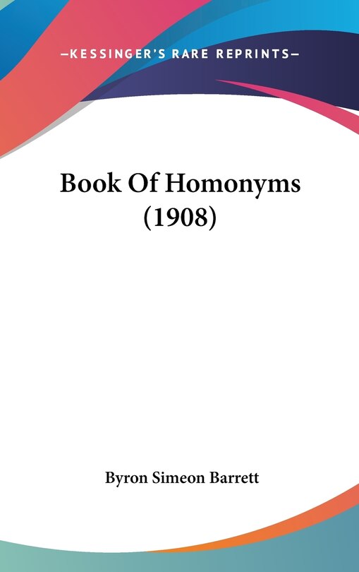 Book Of Homonyms (1908)