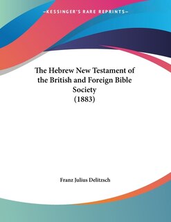 Front cover_The Hebrew New Testament of the British and Foreign Bible Society (1883)