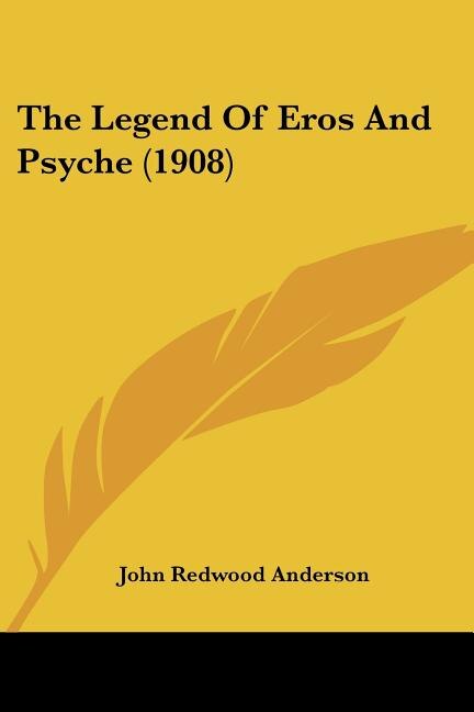Front cover_The Legend Of Eros And Psyche (1908)