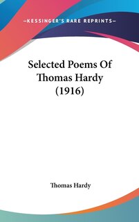 Front cover_Selected Poems Of Thomas Hardy (1916)