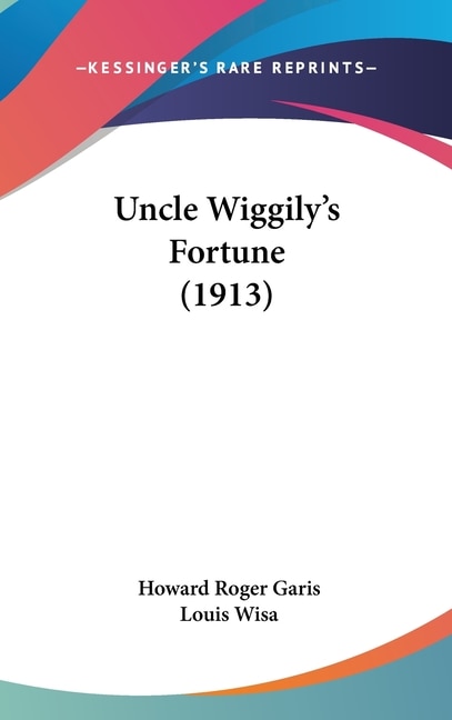 Front cover_Uncle Wiggily's Fortune (1913)