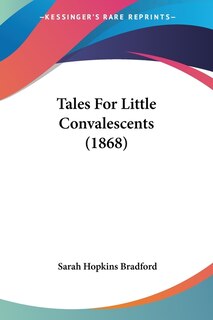 Couverture_Tales For Little Convalescents (1868)