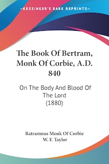 Front cover_The Book Of Bertram, Monk Of Corbie, A.D. 840