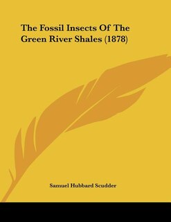 Couverture_The Fossil Insects Of The Green River Shales (1878)
