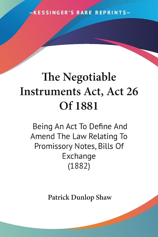 Front cover_The Negotiable Instruments Act, Act 26 Of 1881