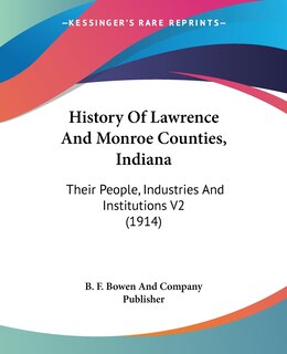 Front cover_History Of Lawrence And Monroe Counties, Indiana