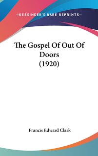Couverture_The Gospel Of Out Of Doors (1920)