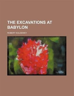 Couverture_The Excavations at Babylon