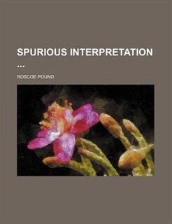 Front cover_Spurious interpretation
