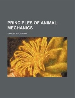 Couverture_Principles of animal mechanics