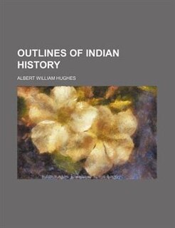 Front cover_Outlines of Indian history