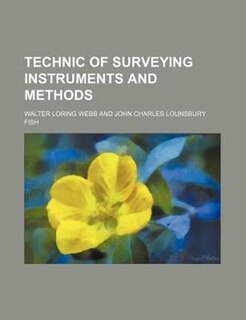 Technic of Surveying Instruments and Methods