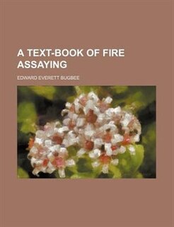 Couverture_A text-book of fire assaying
