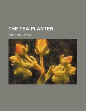 Front cover_The Tea-Planter