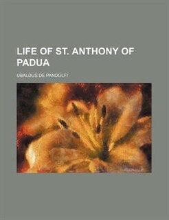 Front cover_Life of St. Anthony of Padua