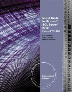 Mcsa Guide To Microsoft Sql Server 2012 (exam 70-462)