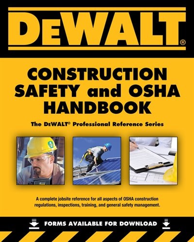 Front cover_Dewalt Construction Safety And Osha Handbook