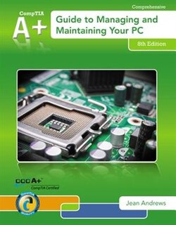 Front cover_A+ Guide To Managing & Maintaining Your Pc (with 2 Terms (12 Months) Printed Access Card)