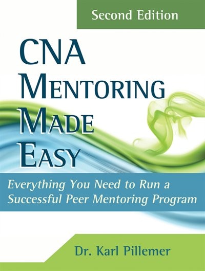 Cna Mentoring Made Easy