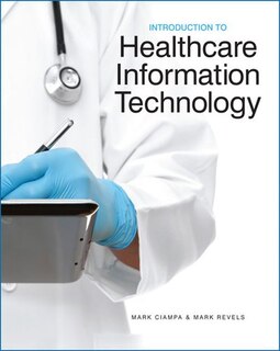 Introduction To Healthcare Information Technology