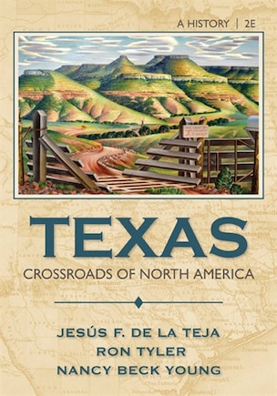 Texas: Crossroads Of North America