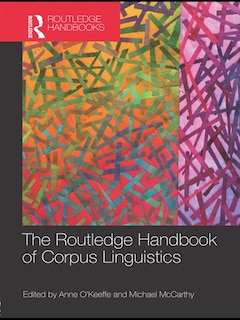 Front cover_The Routledge Handbook Of Corpus Linguistics