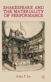 Couverture_Shakespeare and the Materiality of Performance