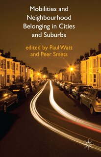 Front cover_Mobilities and Neighbourhood Belonging in Cities and Suburbs