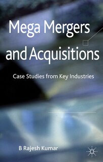 Couverture_Mega Mergers And Acquisitions
