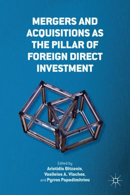 Front cover_Mergers and Acquisitions as the Pillar of Foreign Direct Investment