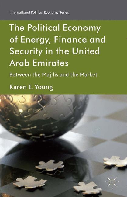 Front cover_The Political Economy of Energy, Finance and Security in the United Arab Emirates
