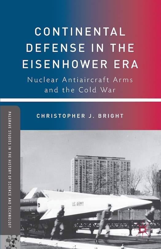 Front cover_Continental Defense in the Eisenhower Era