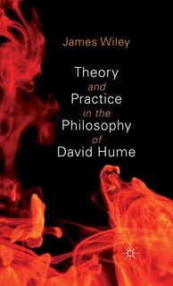 Couverture_Theory and Practice in the Philosophy of David Hume