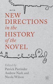 Front cover_New Directions in the History of the Novel