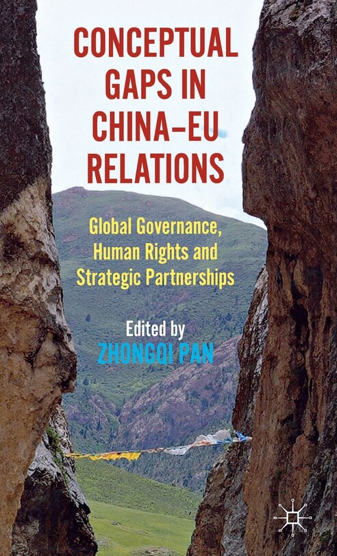 Couverture_Conceptual Gaps in China-EU Relations