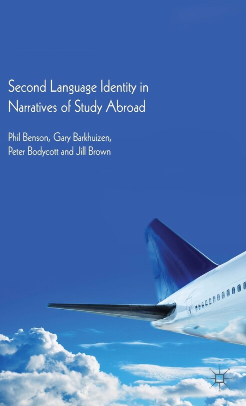 Front cover_Second Language Identity in Narratives of Study Abroad