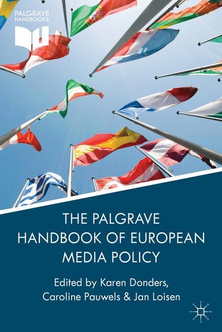 Front cover_The Palgrave Handbook of European Media Policy