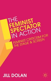 Front cover_The Feminist Spectator in Action