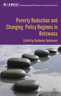 Couverture_Poverty Reduction and Changing Policy Regimes in Botswana