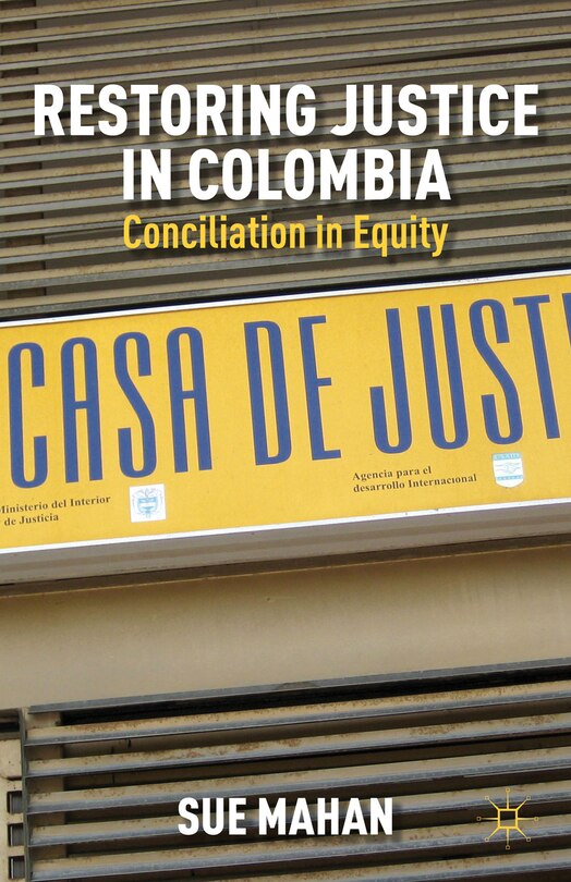 Front cover_Restoring Justice in Colombia