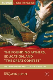 Front cover_The Founding Fathers, Education, And the Great Contest