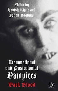 Front cover_Transnational And Postcolonial Vampires