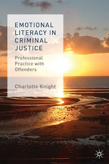 Front cover_Emotional Literacy In Criminal Justice