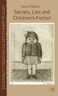 Front cover_Secrets, Lies and Children's Fiction