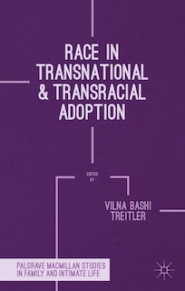 Front cover_Race in Transnational and Transracial Adoption