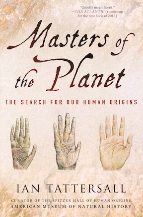 Masters Of The Planet: The Search For Our Human Origins