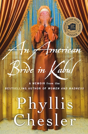 An American Bride in Kabul: A Memoir