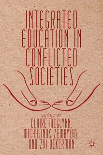 Front cover_Integrated Education in Conflicted Societies