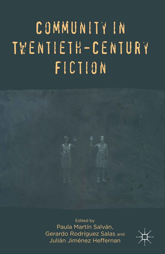Front cover_Community in Twentieth-Century Fiction