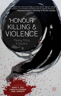 Front cover_'Honour' Killing and Violence